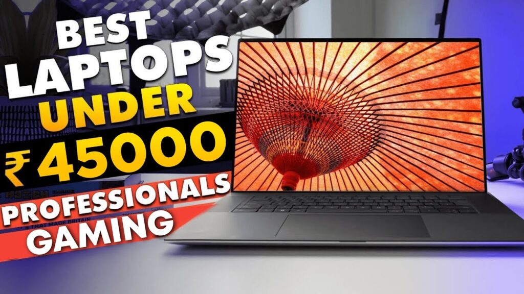 "Best Laptops Under ₹45K – Fun Tech Guide!"